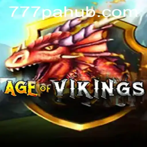 The Epic World of AgeofViking: Immerse Yourself in 777PA's Latest Adventure